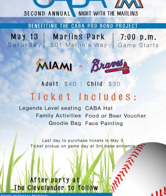 CABA HOSTS SECOND ANNUAL NIGHT WITH THE MARLINS