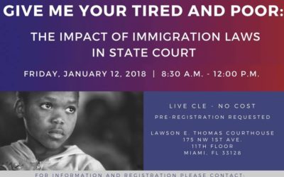 GIVE ME YOUR TIRED & POOR: THE IMPACT OF IMMIGRANT LAWS IN STATE COURTS